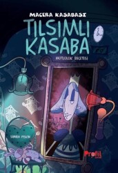 Tılsımlı Kasaba - Profil Çocuk