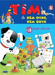 Tim ile Hem Boya Hem Oyna Mor Kitap - Marsık Kitap
