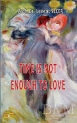 Time İs Not To Love - Payda Yayıncılık