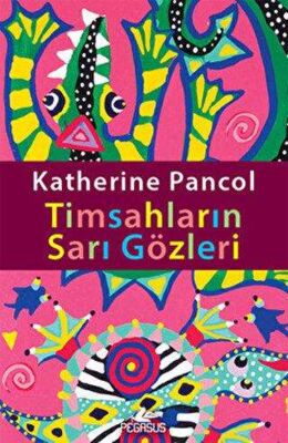 TİMSAHLARIN SARI GÖZLERİ kapağı