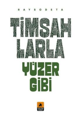 Timsahlarla Yüzer Gibi - 1