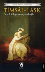 Timsal-i Aşk - Dorlion Yayınları