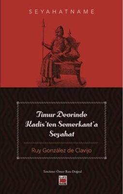 Timur Devrinde Kadis’ten Semerkant’a Seyahat - 1