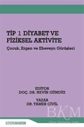 Tip 1 Diyabet ve Fiziksel Aktivite - Efe Akademi Yayınları