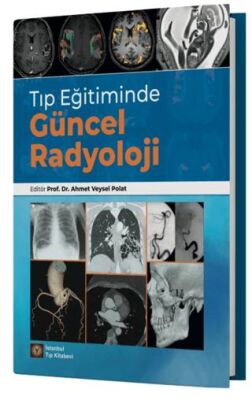 Tıp Eğitiminde Güncel Radyoloji - 1