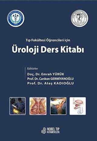 Tıp Fakültesi Öğencileri İçin Üroloji Ders Kitabı