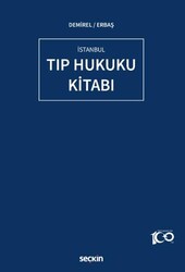 Tıp Hukuku Kitabı - Seçkin Yayıncılık