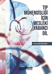 Tıp Mühendisliği İçin Mesleki Yabancı Dil - Efe Akademi Yayınları