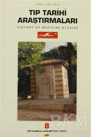 Tıp Tarihi Araştırmaları 8 History Of Medicine Studies