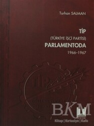 TİP Türkiye İşçi Partisi Parlamentoda 2. Cilt - Tüstav İktisadi İşletmesi