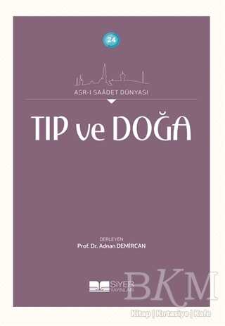 Tıp ve Doğa - Siyer Yayınları