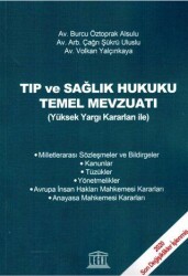 Tıp ve Sağlık Hukuku Temel Mevzuatı - Legal Yayıncılık