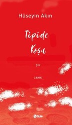 Tipide Koşu - Şule Yayınları