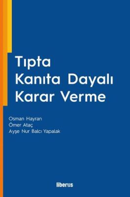Tıpta Kanıta Dayalı Karar Verme - 1