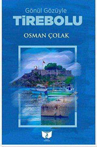 Tirebolu - Ateş Yayınları