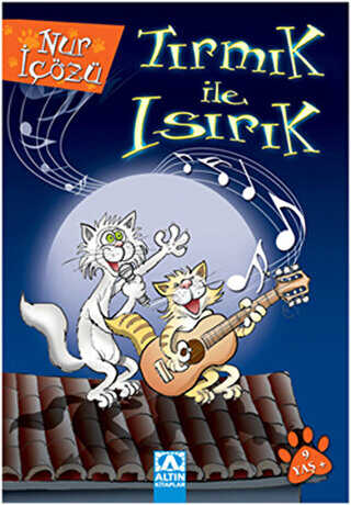 Tırmık ile Isırık - Altın Kitaplar