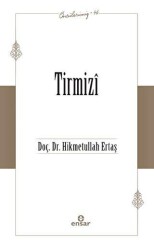 Tirmizi Öncülerimiz-46 - Ensar Neşriyat