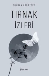Tırnak İzleri - İkinci Adam Yayınları