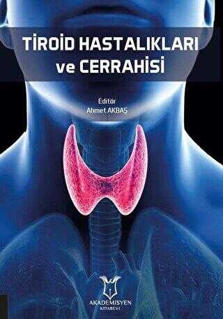 Tiroid Hastalıkları ve Cerrahisi