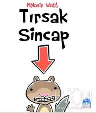 TIRSAK SİNCAP - Martı Çocuk Yayınları