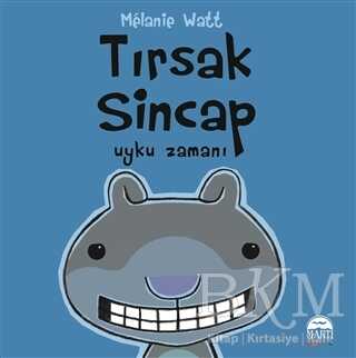 Tırsak Sincap - Uyku Zamanı - Martı Çocuk Yayınları