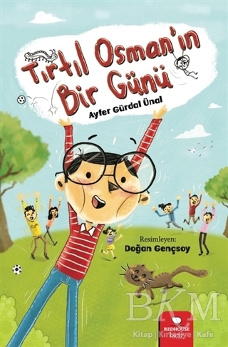 Tırtıl Osman’ın Bir Günü - Redhouse Kidz Yayınları