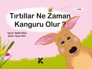 Tırtıllar Ne Zaman Kanguru Olur? - 1