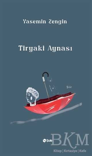 Tiryaki Aynası - Şule Yayınları