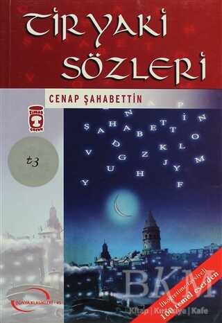 Tiryaki Sözleri - Timaş Çocuk