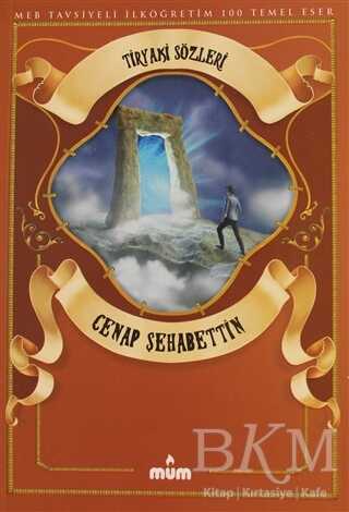 Tiryaki Sözleri - Mum Yayınları