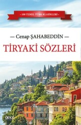Tiryaki Sözleri - Gece Kitaplığı