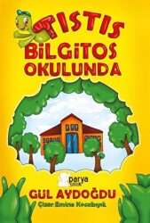 Tıstıs Bilgitos Okulunda - Parya Kitap