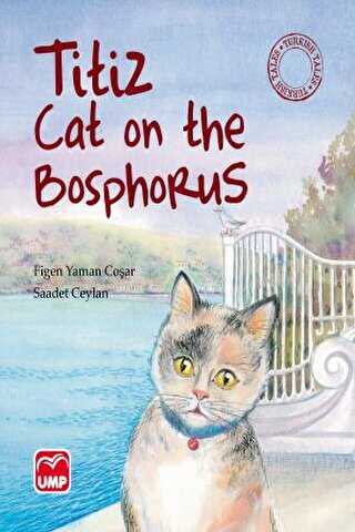 Titiz Cat on the Bosphorus - UMP Yayınları