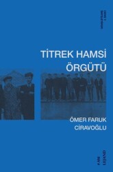 Titrek Hamsi Örgütü - Lejand