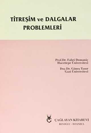 Titreşim ve Dalgalar Problemleri - Çağlayan Kitabevi