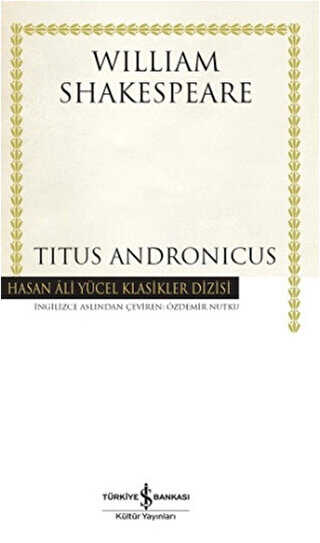 Titus Andronicus - İş Bankası Kültür Yayınları