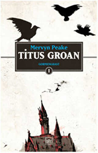 Titus Groan - İthaki Yayınları