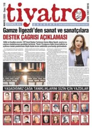 Tiyatro Gazetesi Sayı: 110 Mayıs 2020 - Tiyatro Gazetesi