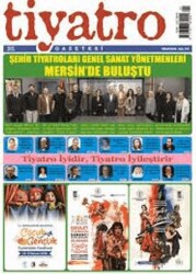 Tiyatro Gazetesi Sayı: 178 Nisan 2026 - Tiyatro Gazetesi