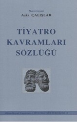 Tiyatro Kavramları Sözlüğü - Mitos Boyut Yayınları