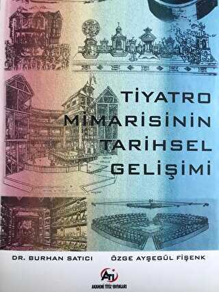 Tiyatro Mimarisinin Tarihsel Gelişimi - 1