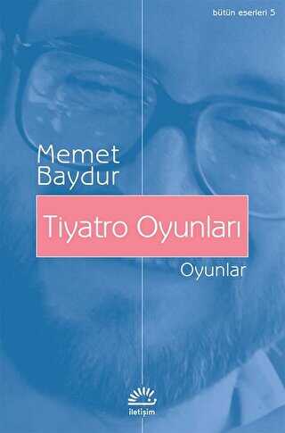 Tiyatro Oyunları - İletişim Yayınevi
