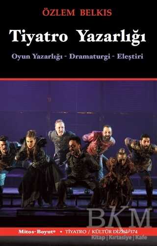 Tiyatro Yazarlığı - Mitos Boyut Yayınları