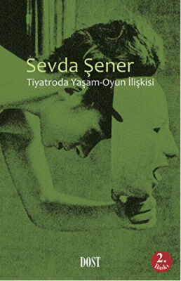 Tiyatroda Yaşam-Oyun İlişkisi kapağı