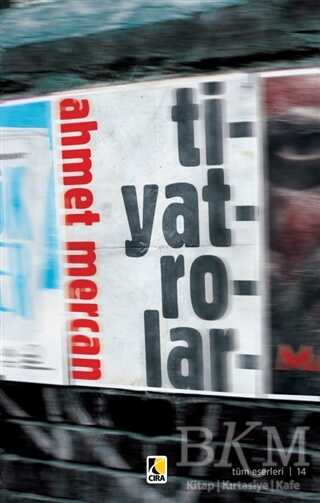 Tiyatrolar - Çıra Yayınları