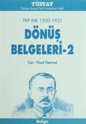 TKP MK 1920-1921 Dönüş Belgeleri-2 - Tüstav İktisadi İşletmesi