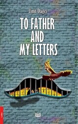 To Father And My Letters - Vaveyla Yayıncılık