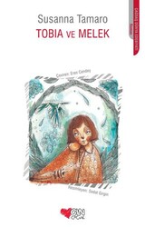 Tobia ve Melek - Can Çocuk Yayınları