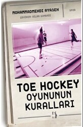 Toe Hockey Oyununun Kuralları - Metinlerarası Kitap