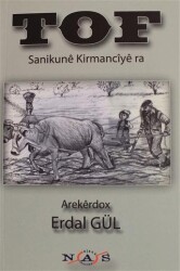 Tof - Sanikune Kirmanciye ra - Nas Ajans Yayınları